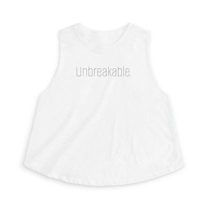"Unbreakable." - Mindset Collection Crop Top