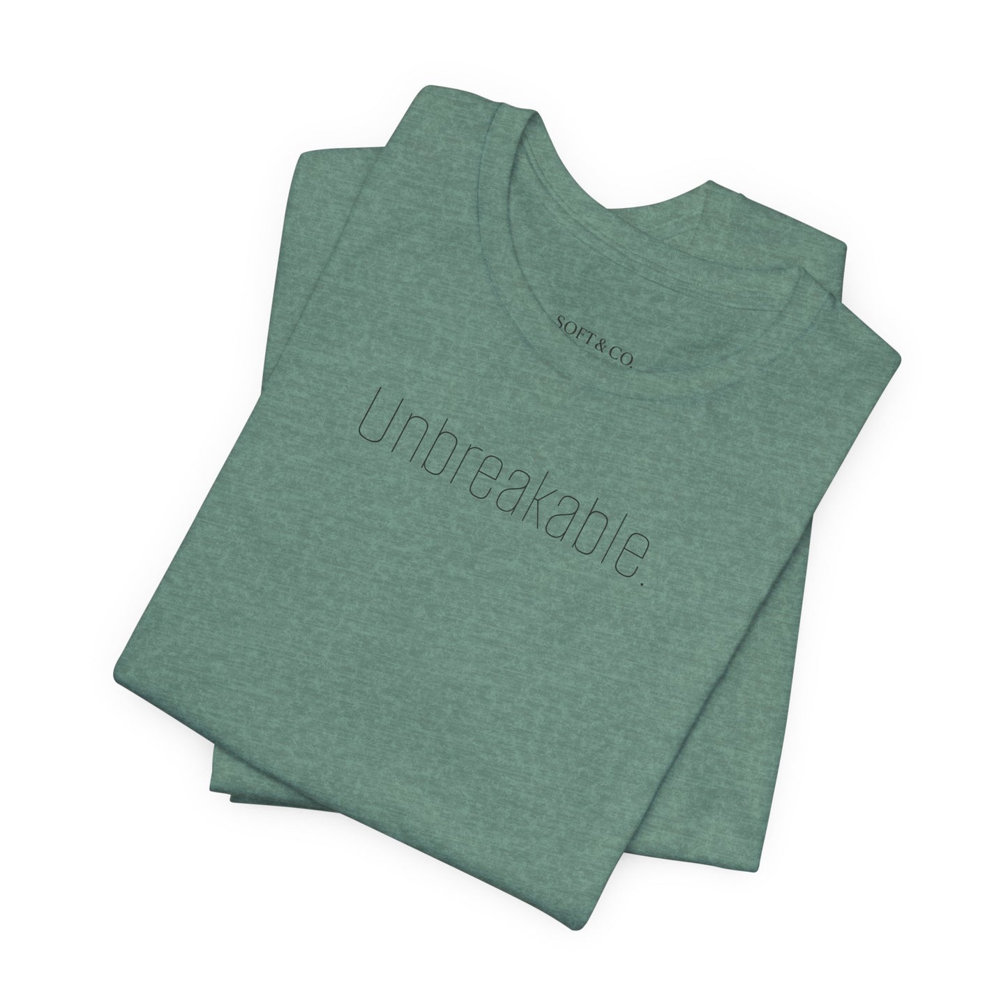 Unbreakable T-Shirt — Bold 'Unbreakable.' Graphic Tee for Resilience & Motivation