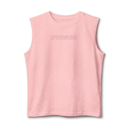 "Unbreakable." Muscle Tank — Inspirational Fitness Mindset Tank