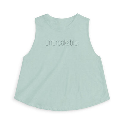 "Unbreakable." - Mindset Collection Crop Top