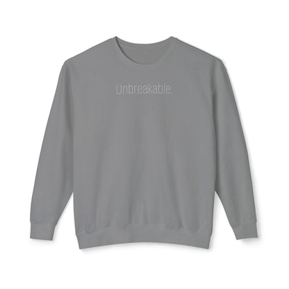 'Unbreakable.' Minimalist Crewneck Sweatshirt — Lightweight Casual Pullover