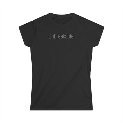 'Unbreakable.' — Women's White Minimalist Graphic Tee