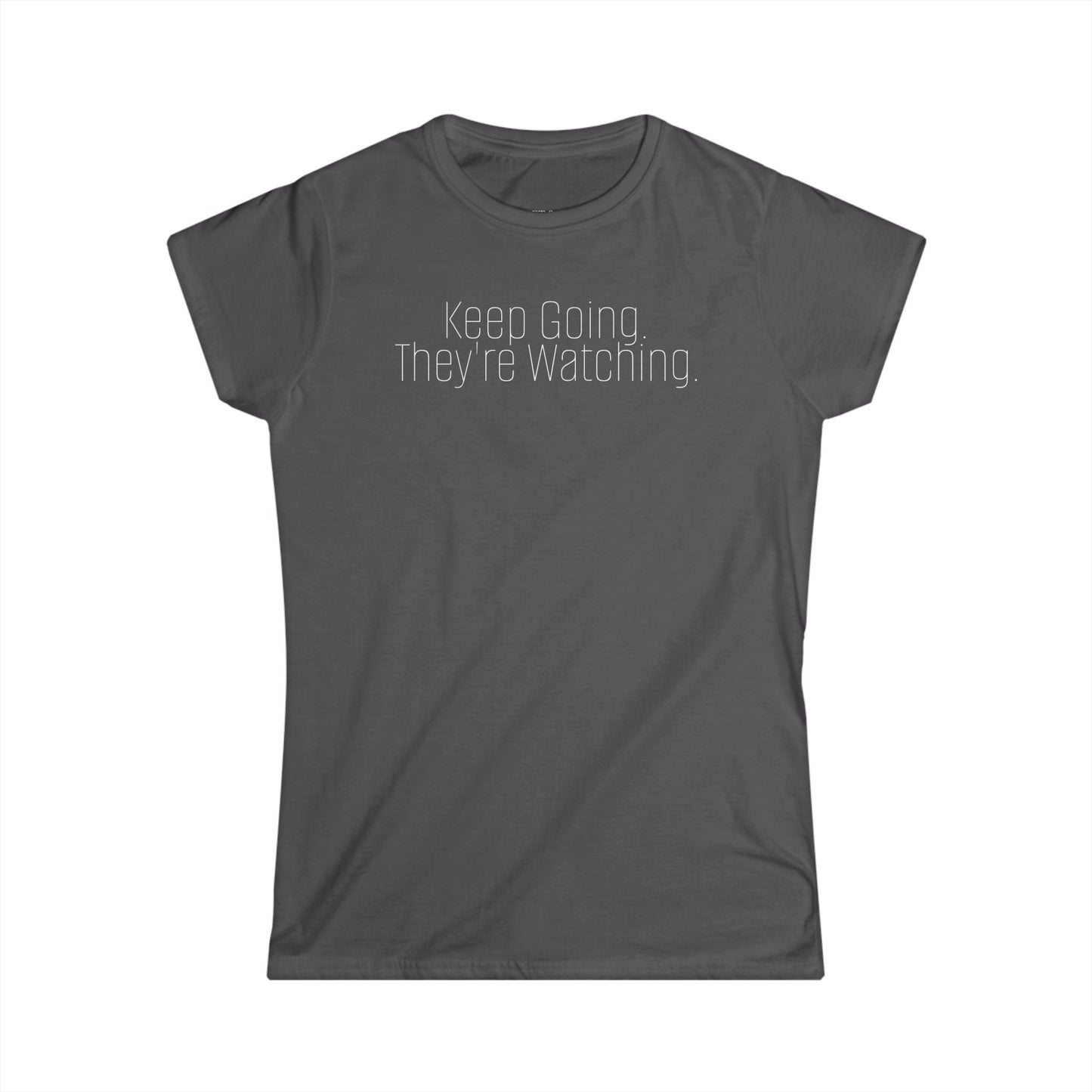 'Keep Going.' — Women's White Minimalist Graphic Tee