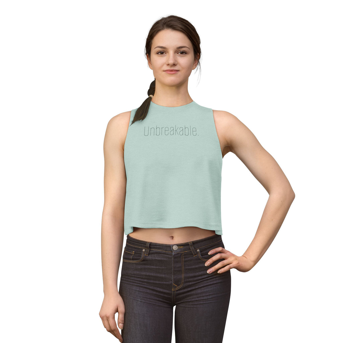 "Unbreakable." - Mindset Collection Crop Top