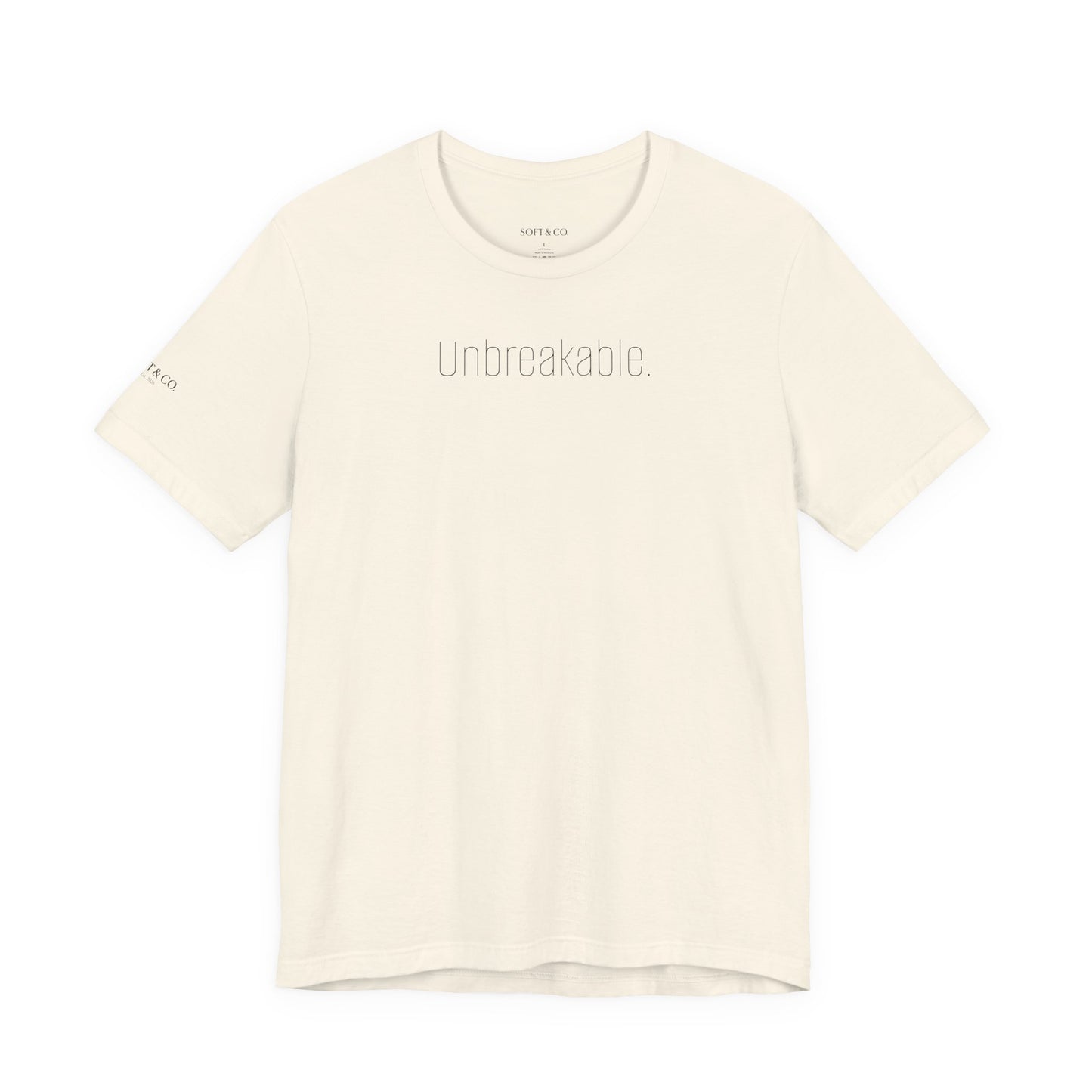 Unbreakable T-Shirt — Bold 'Unbreakable.' Graphic Tee for Resilience & Motivation
