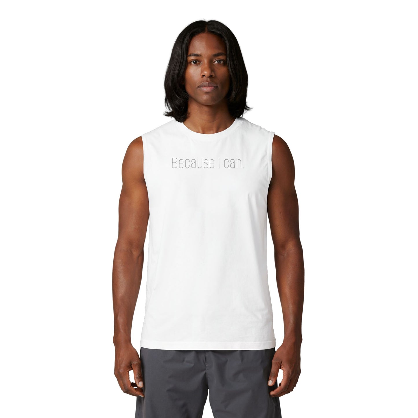 Because I Can Muscle Tank — "The Mindset Collection" Inspirational Fitness Tank