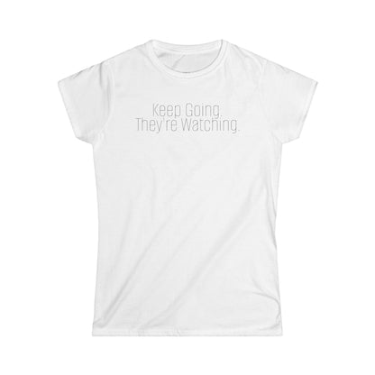 'Keep Going.' — Women's White Minimalist Graphic Tee