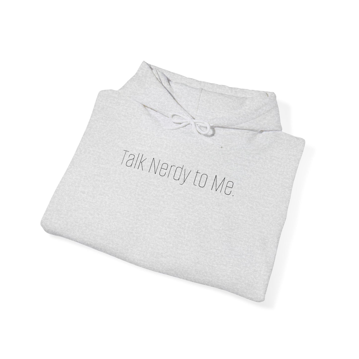 'Talk Nerdy to Me.' Light Embroidered Minimalist Hoodie — Subtle Text Chest & Sleeve